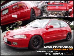 February 2007 - nightKidsEG6 - Hatchback Of The Month