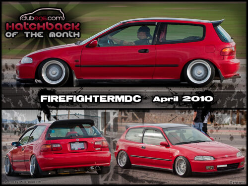 April 2010 - firefightermdc - Hatchback Of The Month